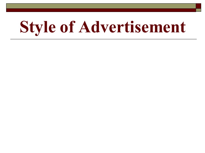 Style of Advertisement